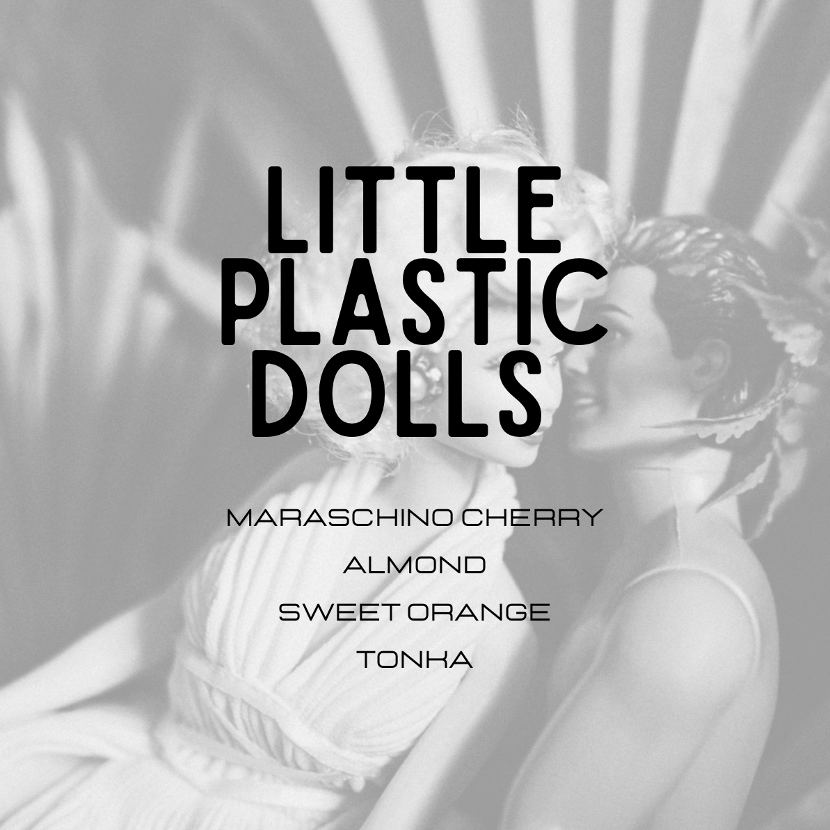 little plastic dolls perfume description