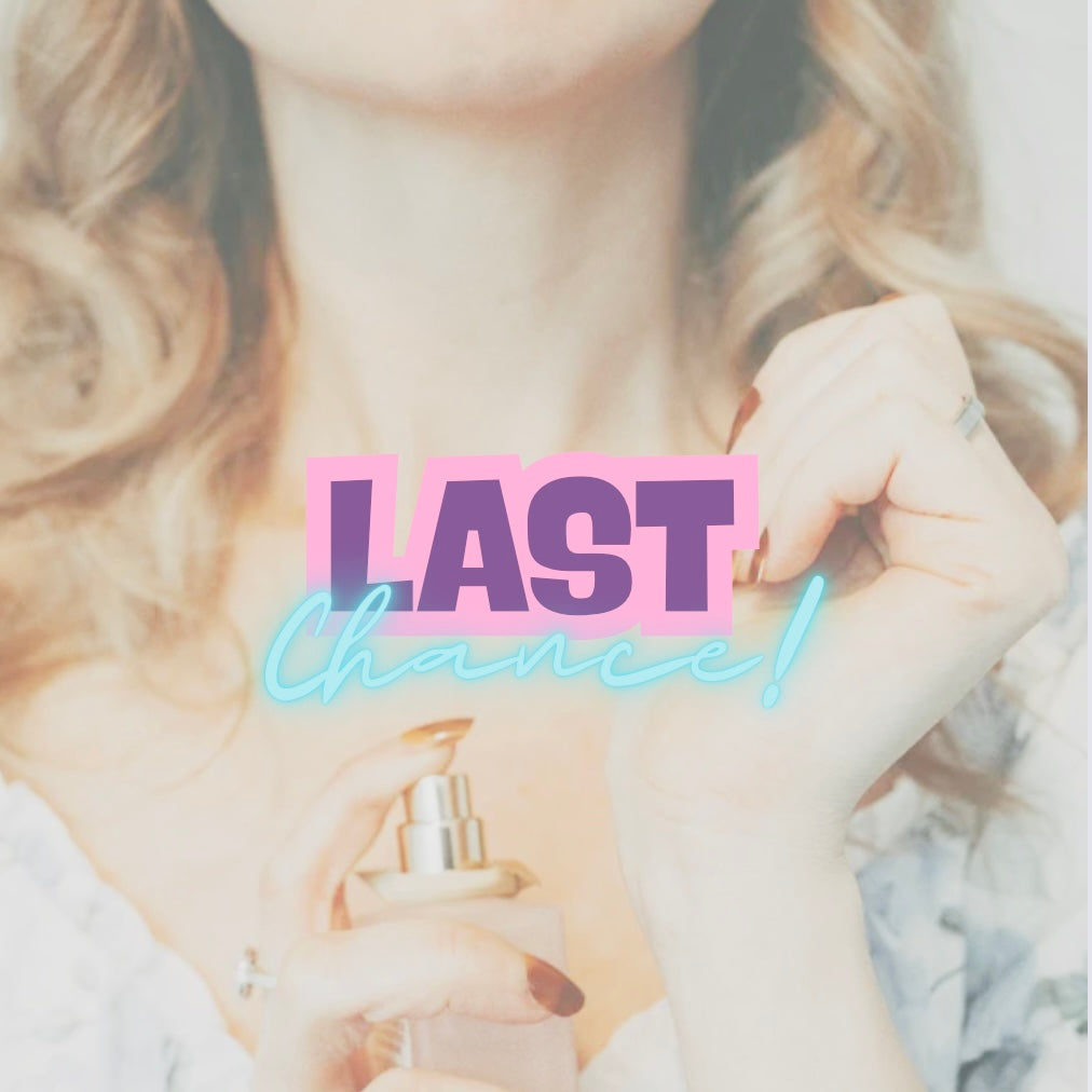 LAST CHANCE!