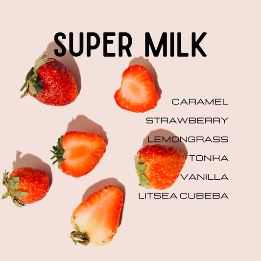 Super Milk (Lush Type)