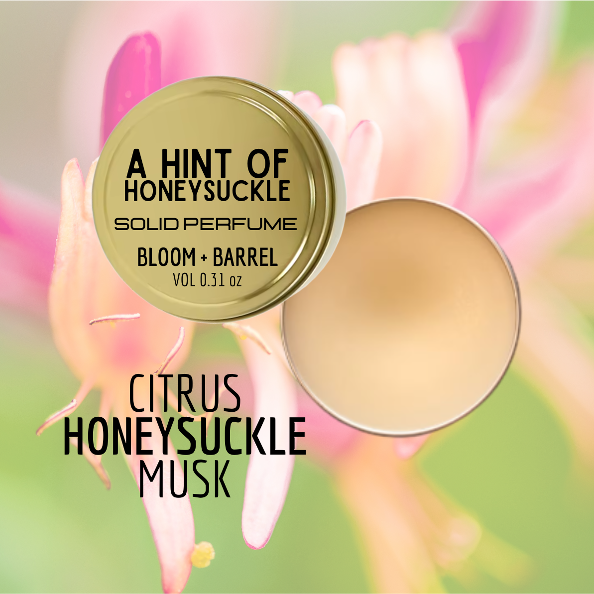 A Hint of Honeysuckle Solid Perfume