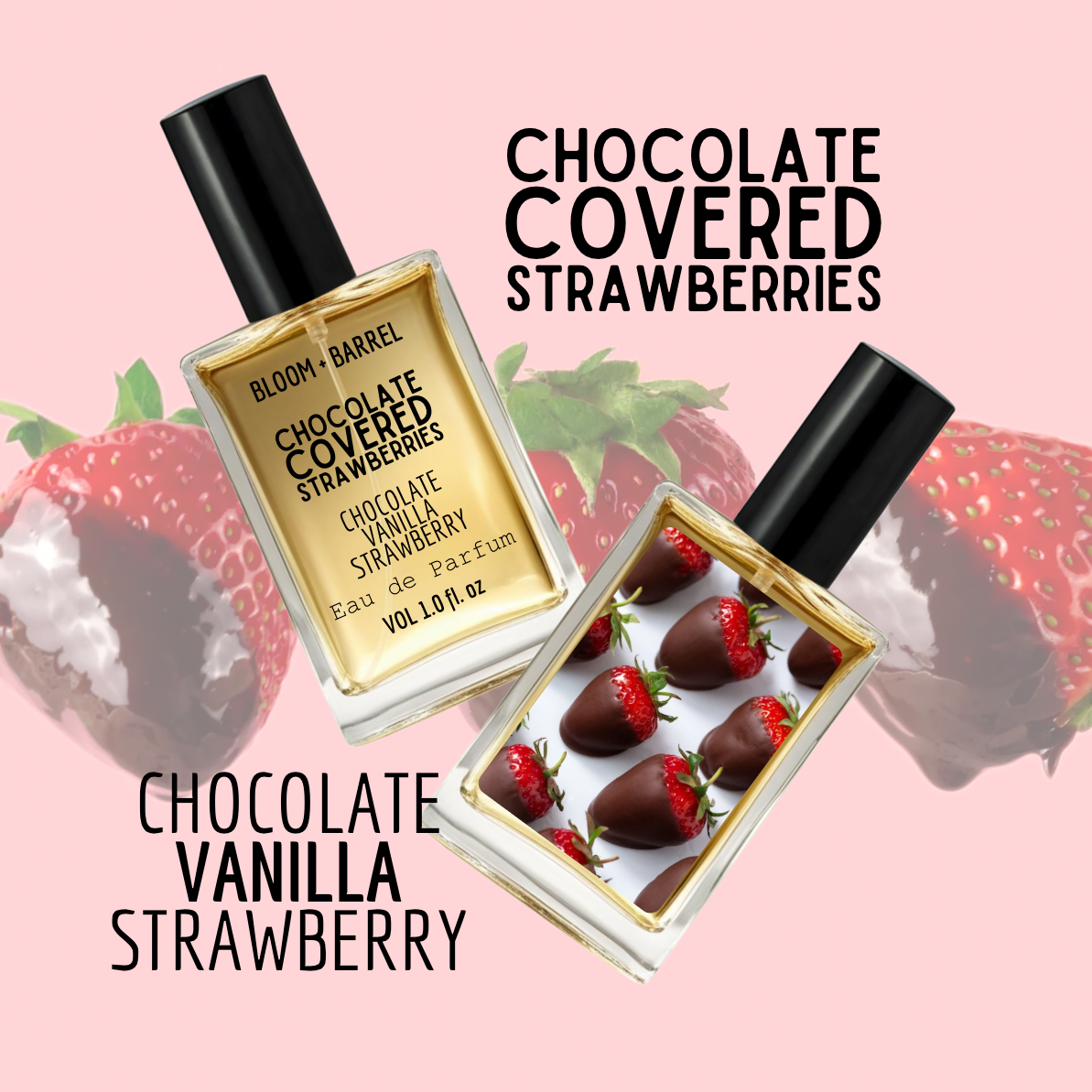 Chocolate Covered Strawberries Perfume