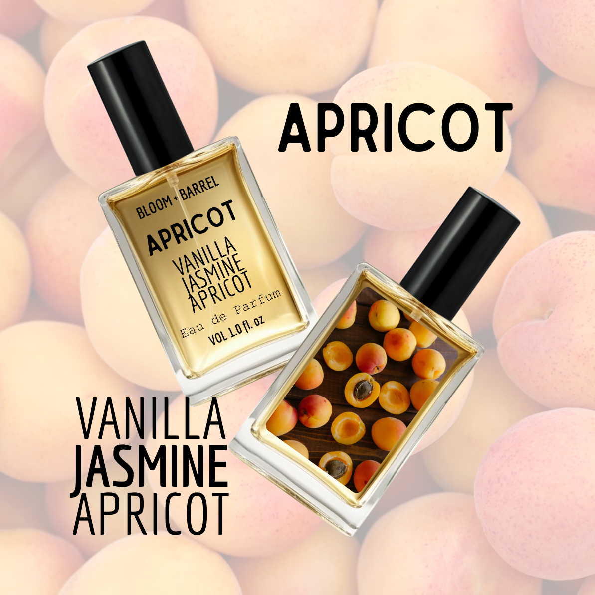Two perfume bottles labeled 'Vanilla Jasmine Apricot' with apricot-themed packaging on a background of apricots.