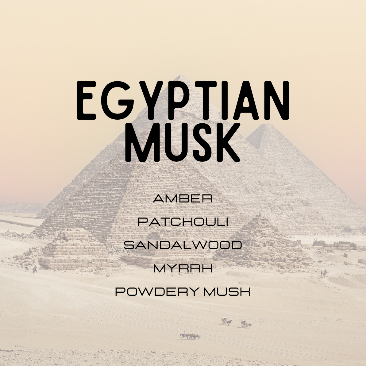 Pyramid with 'Egyptian Musk' text and notes on ingredients on a beige background