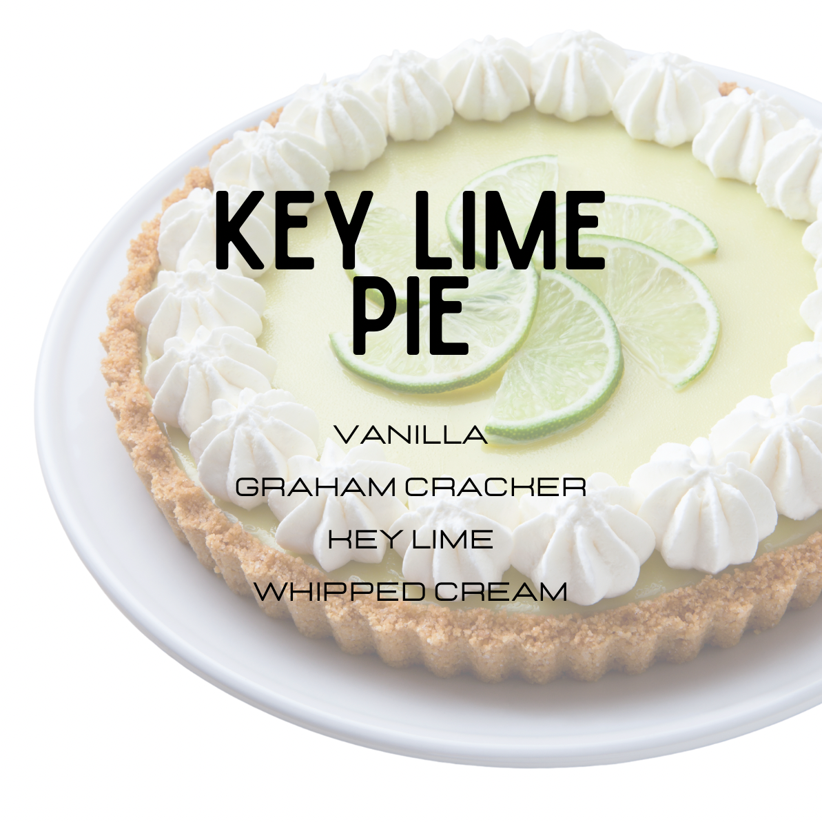 Key lime pie with whipped cream on a white plate, featuring text about the ingredients.