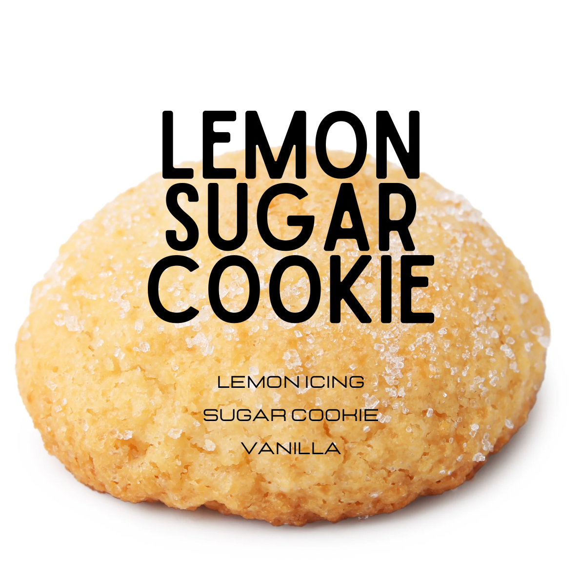 Lemon sugar cookie with text on a white background