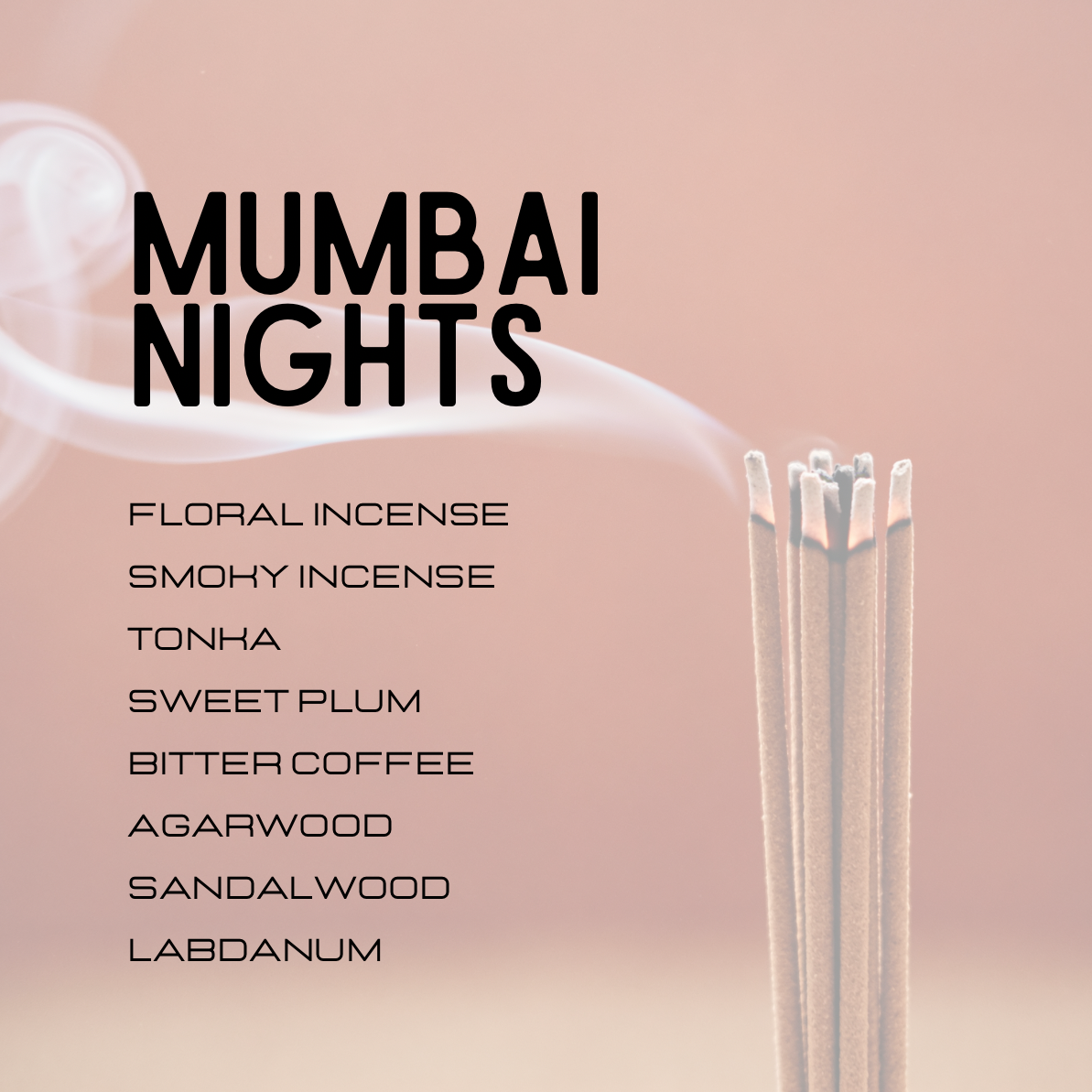 Incense sticks with 'Mumbai Nights' incense types listed on a pink background