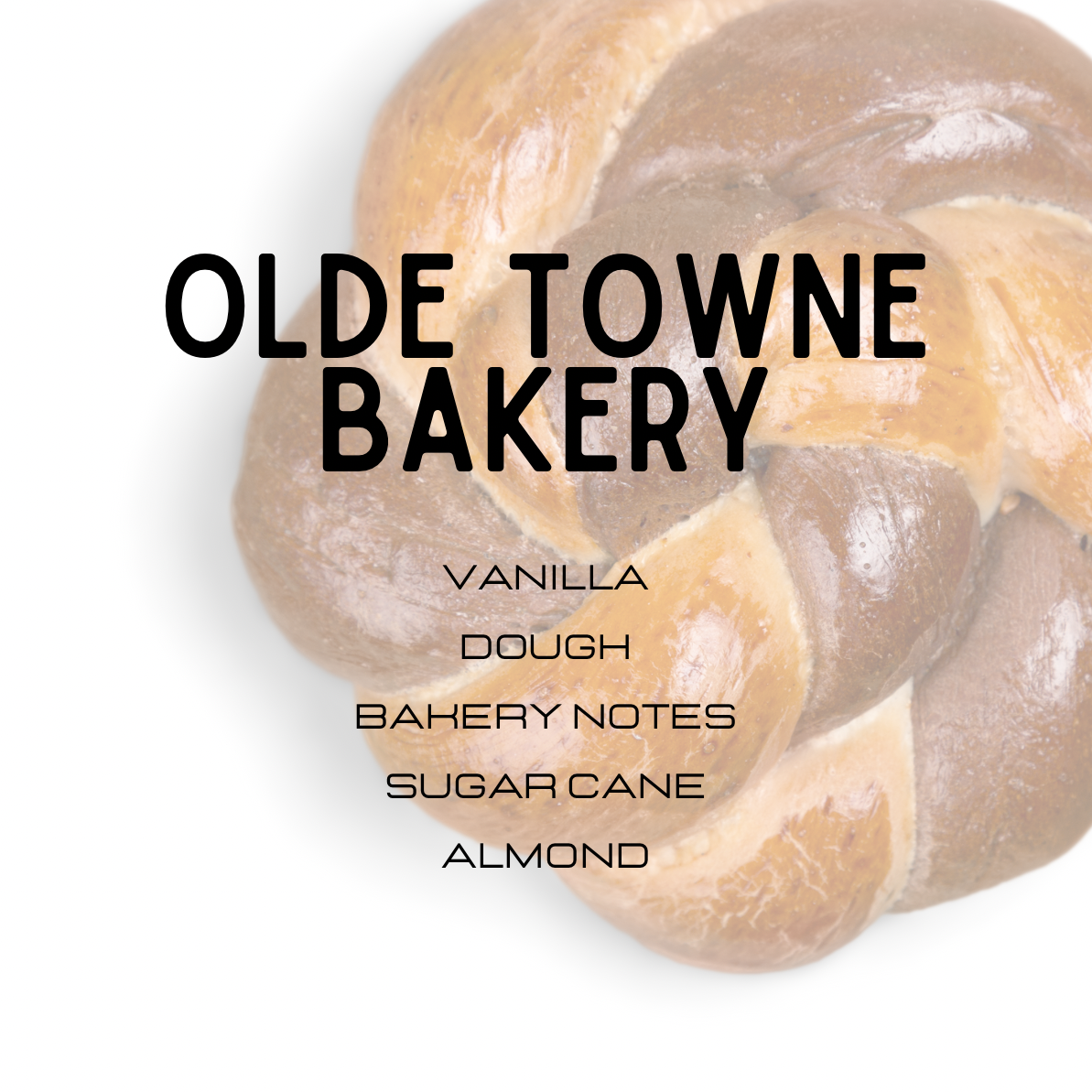 Loaf of bread with 'Olde Towne Bakery' branding and flavor notes on a white background
