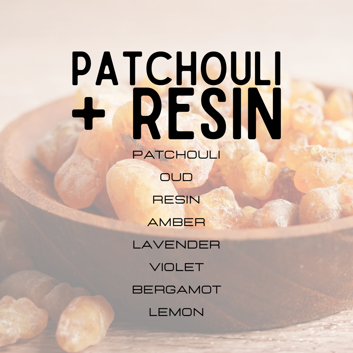 Bowl of patchouli resin with fragrance notes listed on a light background