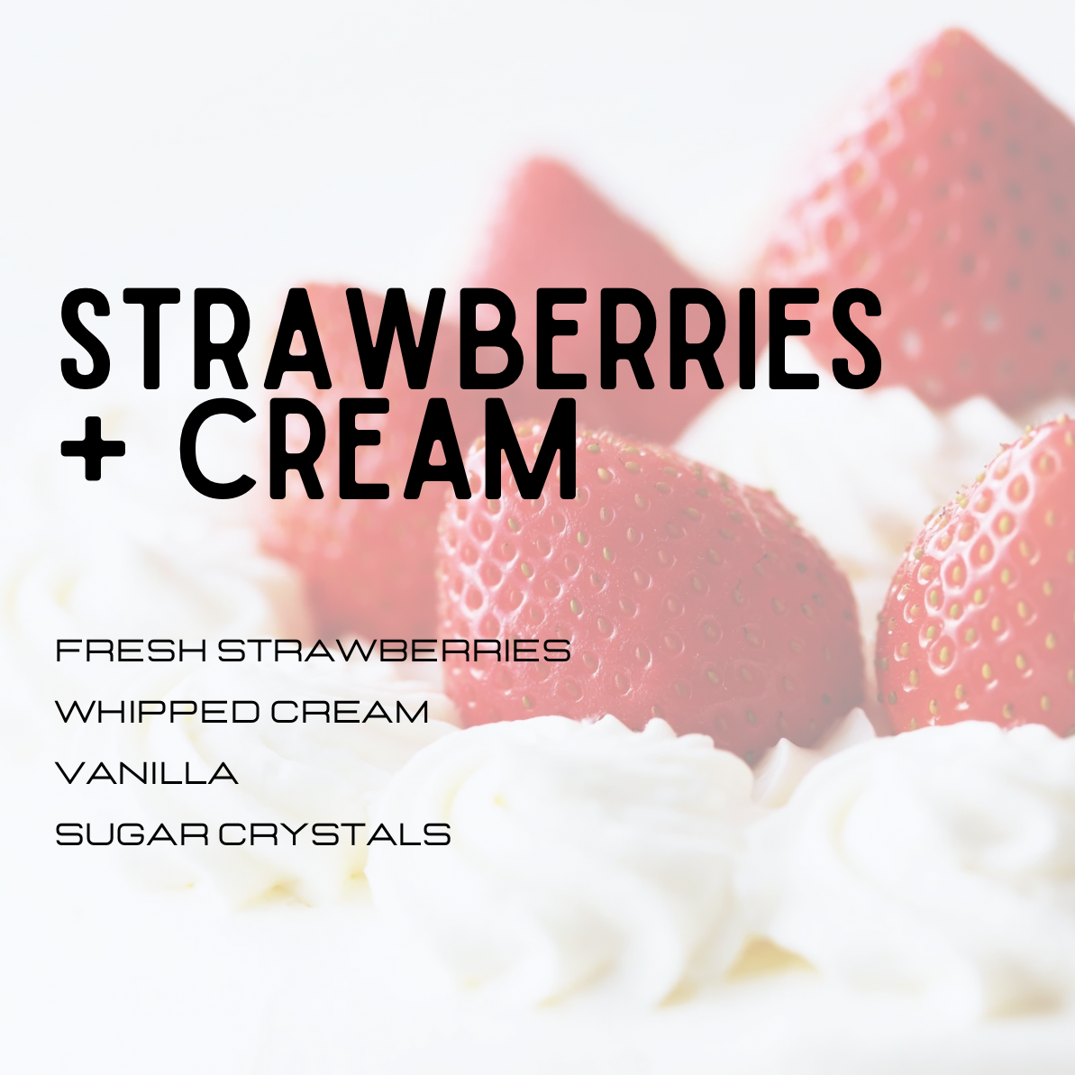 Strawberries and cream with text overlay on a white background